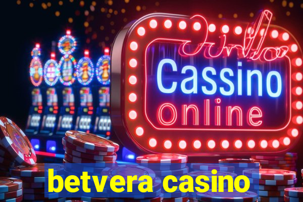betvera casino
